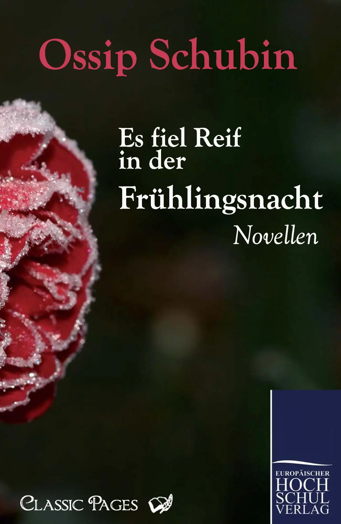 Cover: 9783867415460 | Es fiel Reif in der Frühlingsnacht | Novellen | Ossip Schubin | Buch