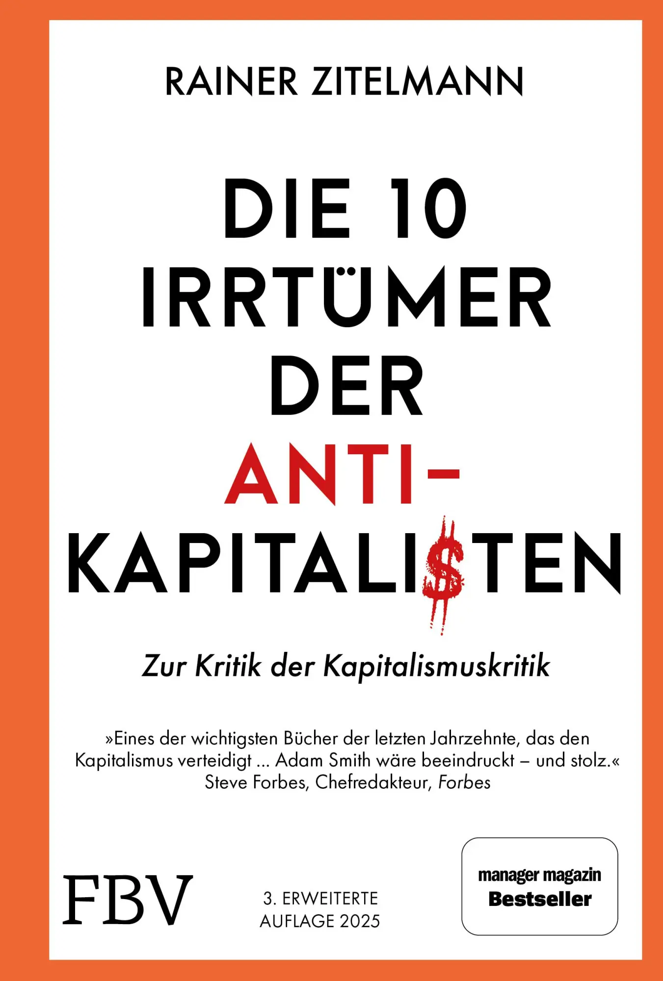 Cover: 9783959725460 | Die 10 Irrtümer der Antikapitalisten | Rainer Zitelmann | Buch | 2022
