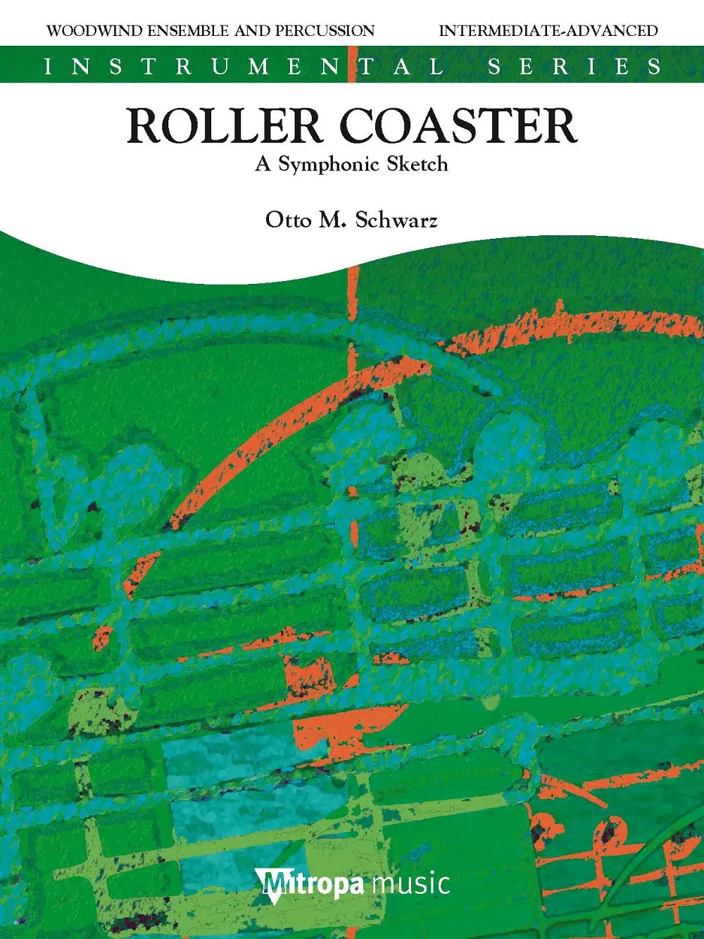 Cover: 9790035245460 | Roller Coaster | A Symphonic Sketch | Otto M. Schwarz | Deutsch | 2021