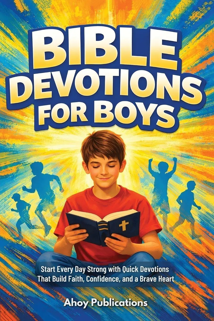 Cover: 9798892965460 | Bible Devotions for Boys | Ahoy Publications | Taschenbuch | Englisch