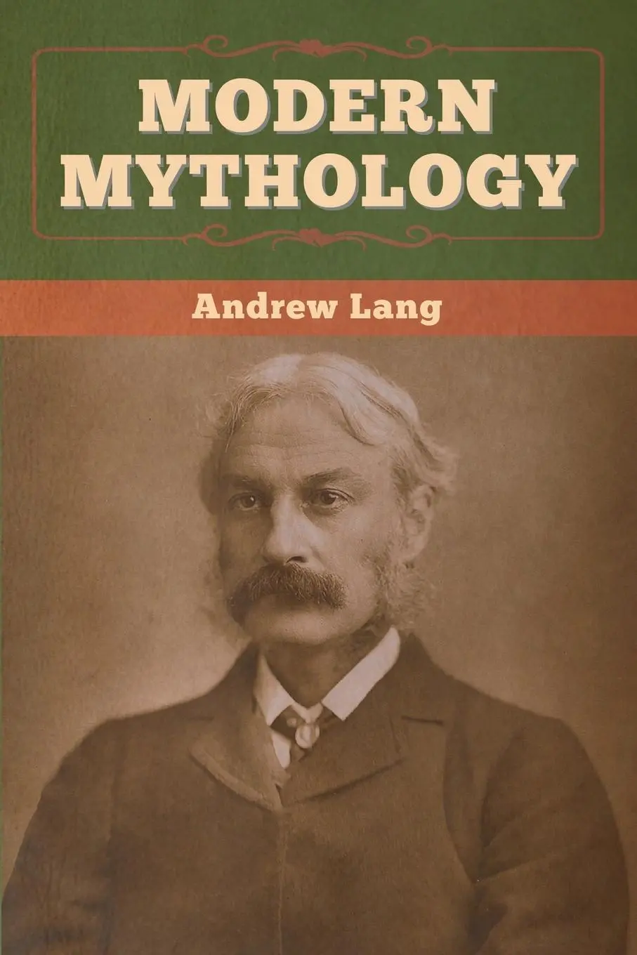 Cover: 9781647995560 | Modern Mythology | Andrew Lang | Taschenbuch | Kartoniert / Broschiert