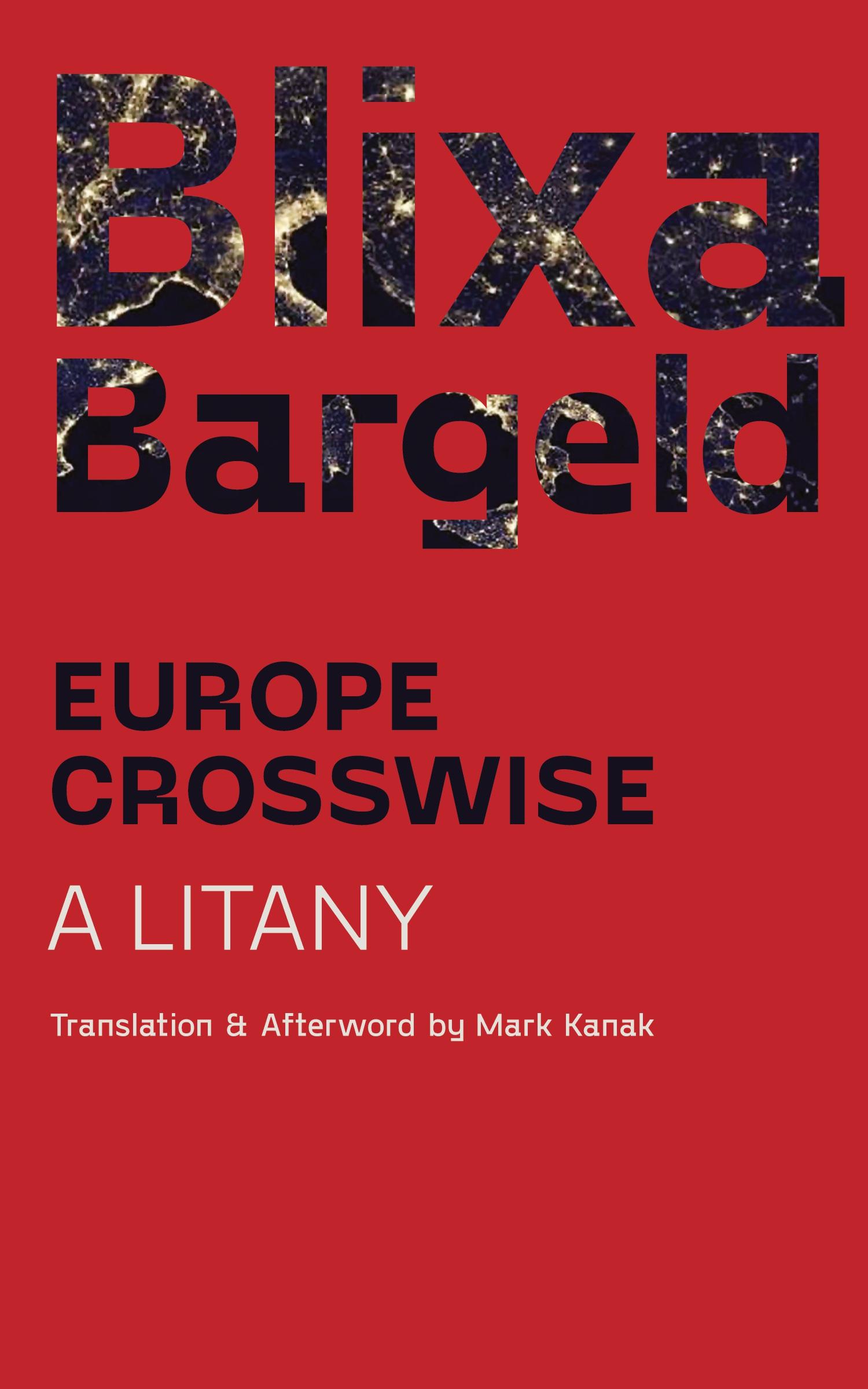 Cover: 9781940625560 | Europe Crosswise | A Litany | Blixa Bargeld | Taschenbuch | Englisch