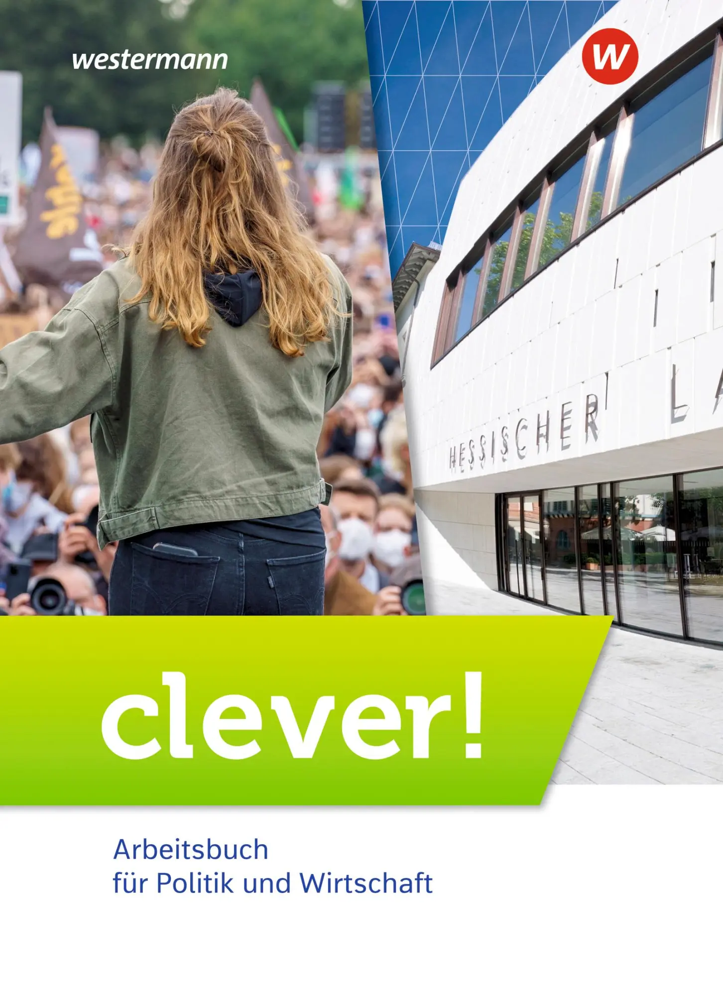 Cover: 9783141255560 | clever! Schulbuch. Arbeitsbuch für Politik und Wirtschaft für...