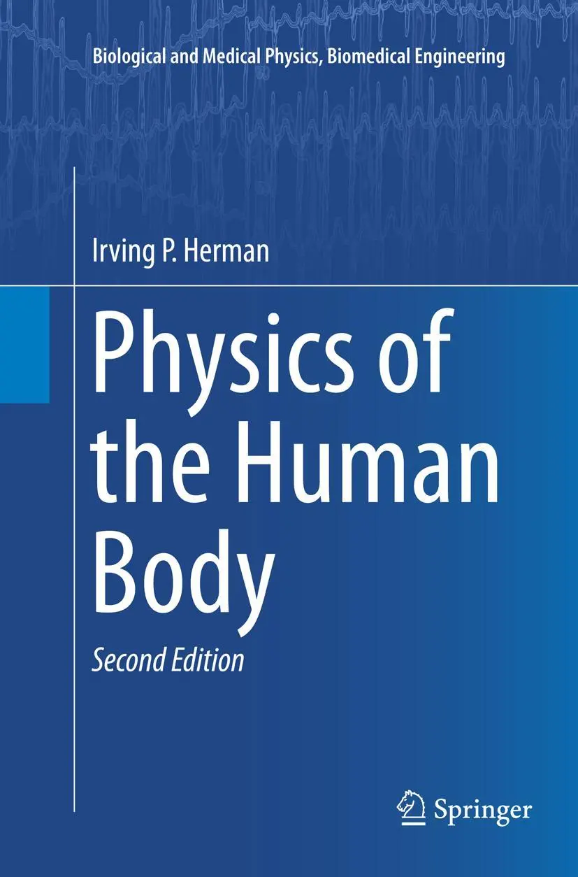 Cover: 9783319795560 | Physics of the Human Body | Irving P. Herman | Taschenbuch | xxiv Cover: 9783319795560 | Physics of the Human Body | Irving P. Herman | Taschenbuch | xxiv