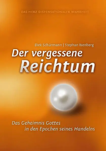 Cover: 9783935955560 | Der vergessene Reichtum | Buch | Buch | Daniel-Verlag