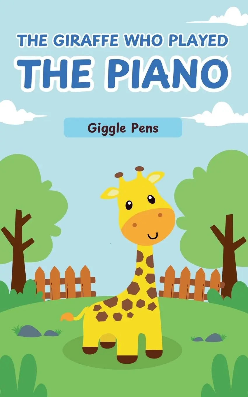 Cover: 9798230535560 | The Giraffe Who Played the Piano | Giggle Pens | Taschenbuch | 2025