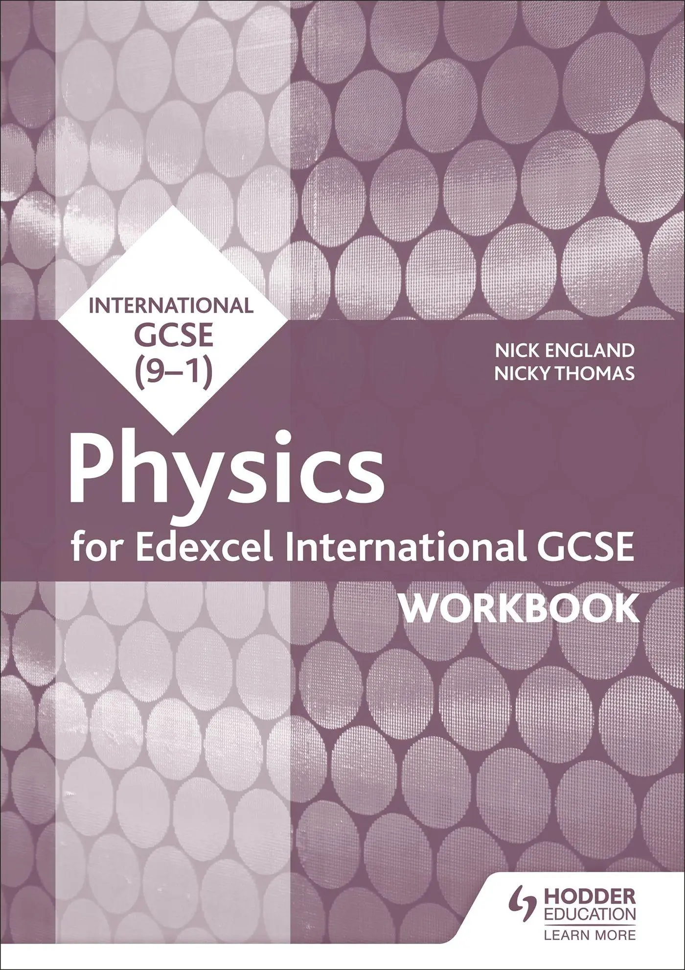 Cover: 9781510405660 | Edexcel International GCSE Physics Workbook | Nick England (u. a.)