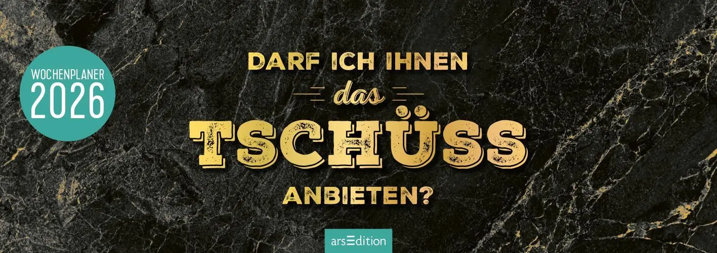Bild: 4014489135760 | Tischkalender Darf ich Ihnen das Tschüss anbieten? 2026 | Kalender