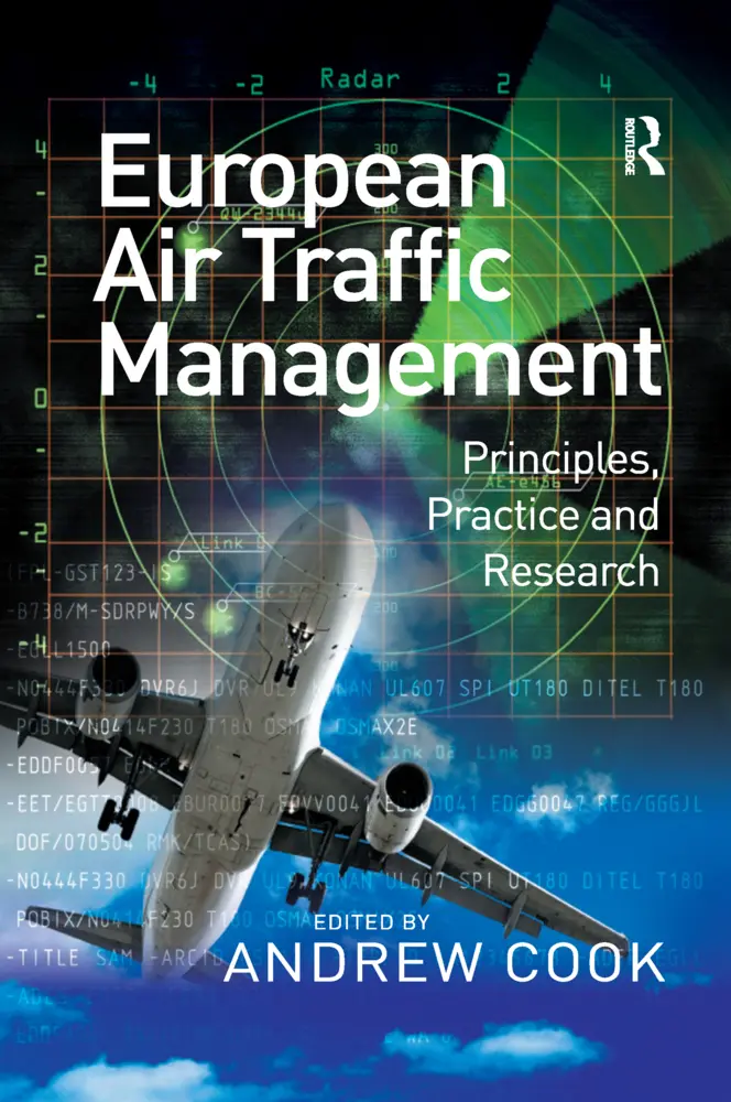 Cover: 9781138255760 | European Air Traffic Management | Principles, Practice and Research