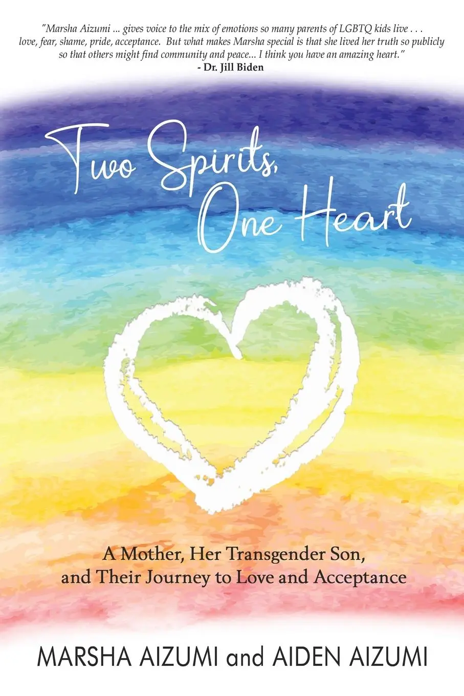 Cover: 9781626015760 | Two Spirits, One Heart | Marsha Aizumi (u. a.) | Taschenbuch | 2021