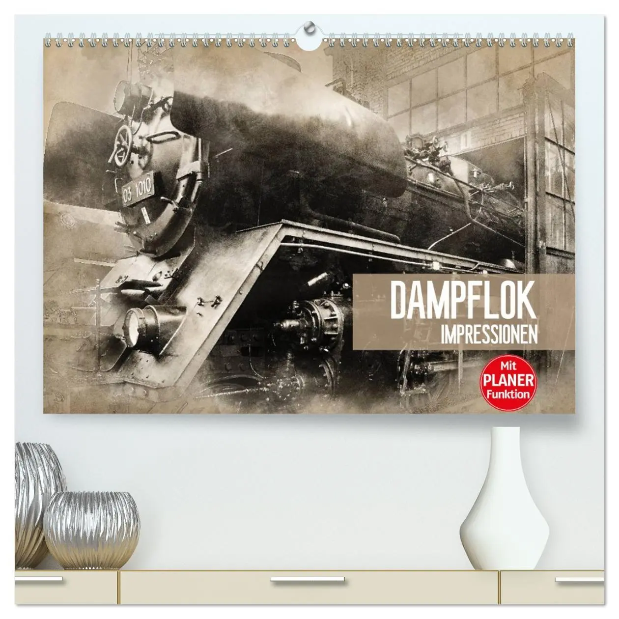 Cover: 9783457765760 | Dampflok Impressionen (hochwertiger Premium Wandkalender 2026 DIN...