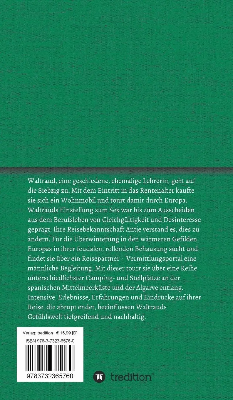 Rückseite: 9783732365760 | Endlich Seniorin | eine erotische Reise im Wohnmobil | Julie Durin