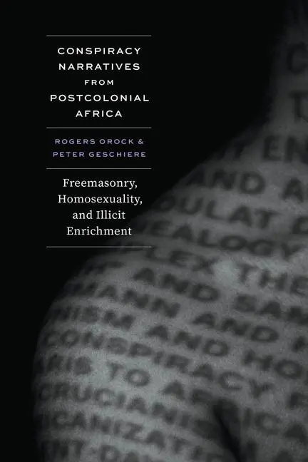 Cover: 9780226835860 | Conspiracy Narratives from Postcolonial Africa | Rogers Orock | Buch