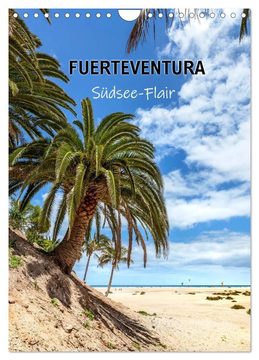 Cover: 9783516395860 | FUERTEVENTURA Südsee-Flair (Wandkalender 2026 DIN A4 hoch),...