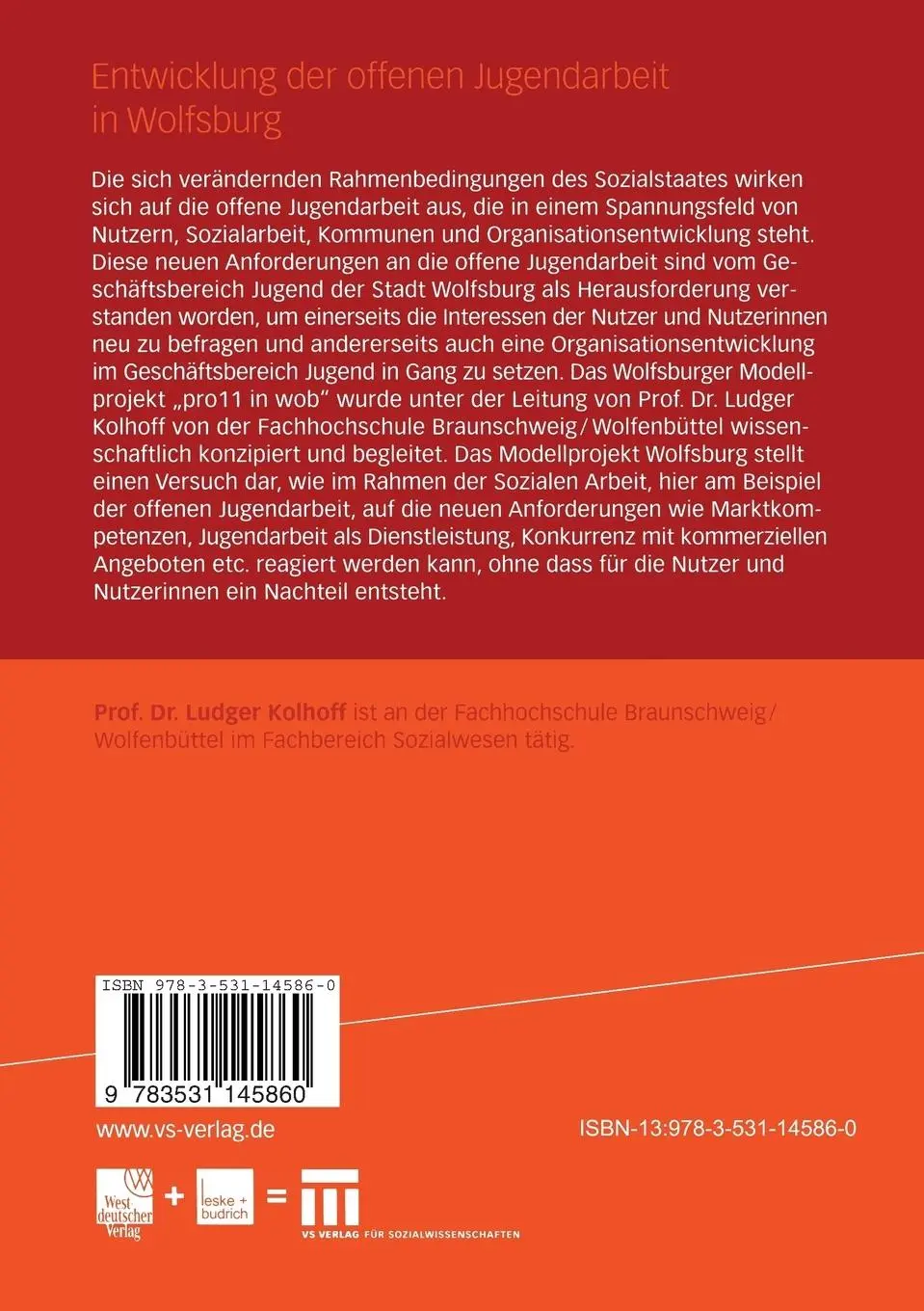 Rückseite: 9783531145860 | Entwicklung der offenen Jugendarbeit in Wolfsburg | Ludger Kolhoff