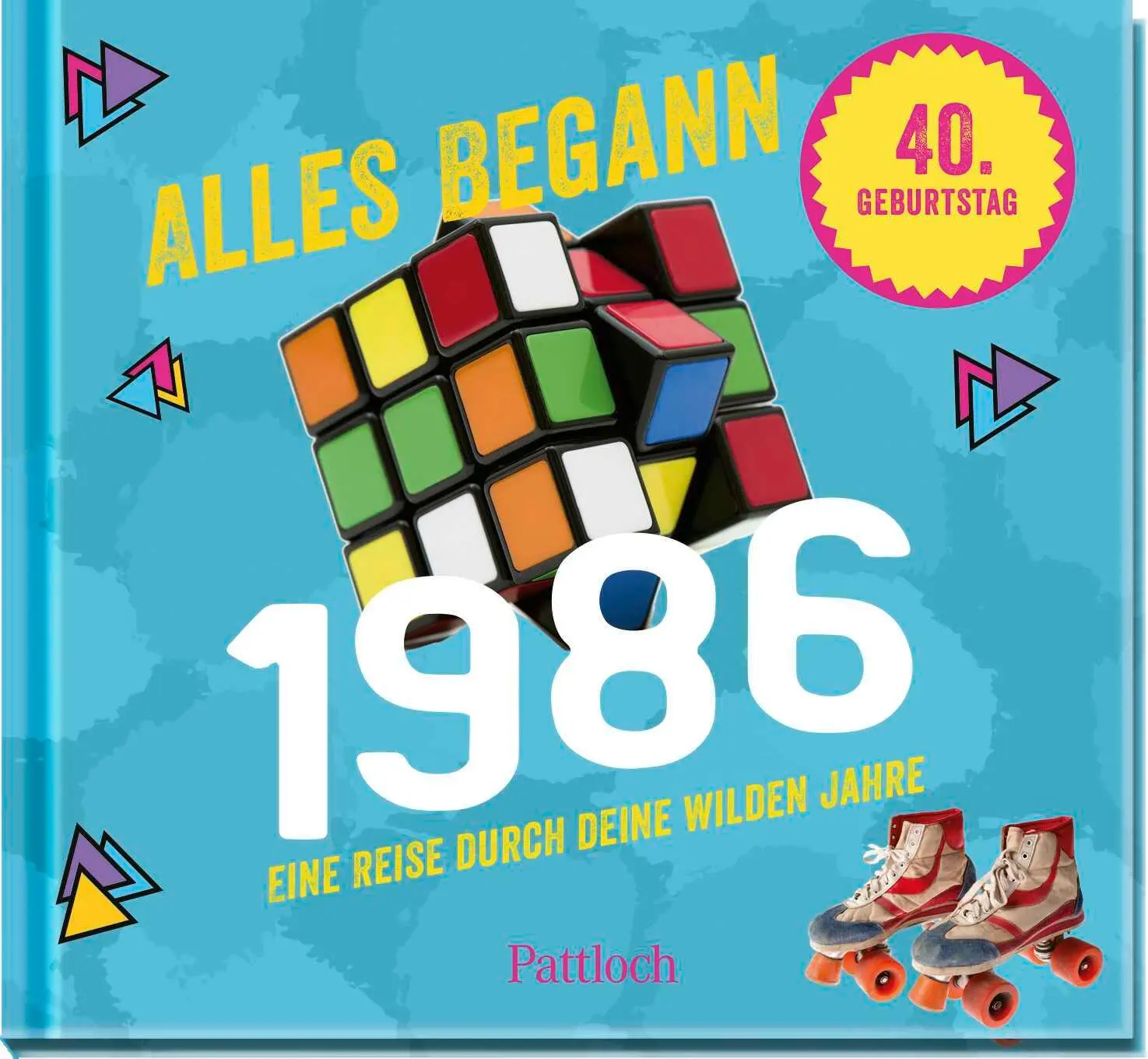 Cover: 9783629015860 | Alles begann 1986 | Pattloch Verlag | Buch | Retro Jahrgangsbücher