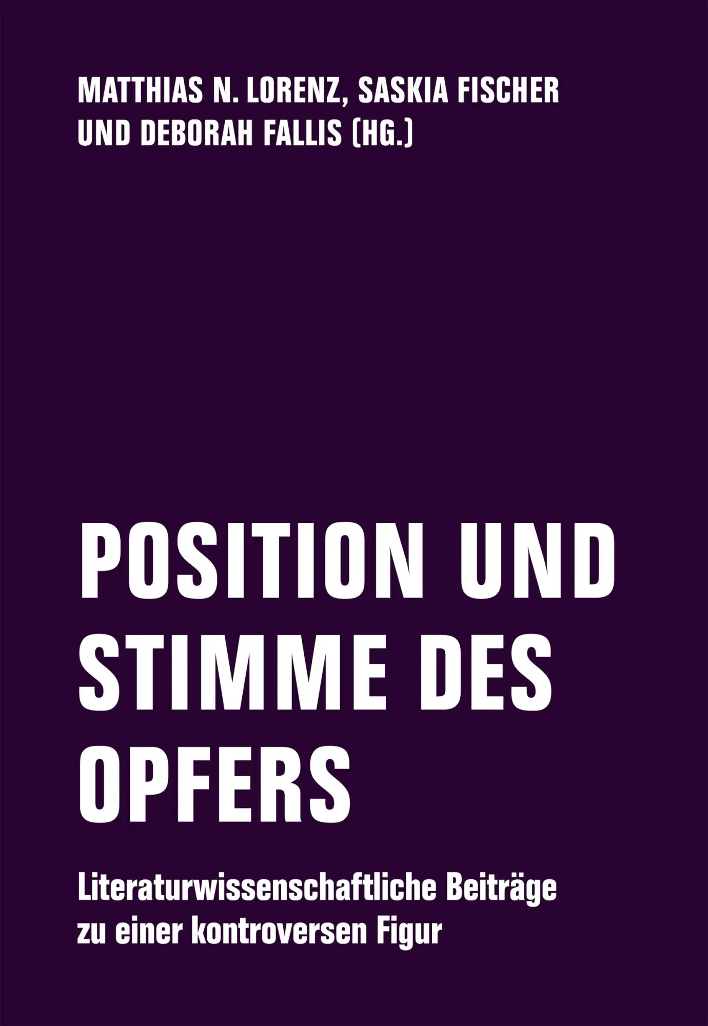 Cover: 9783957325860 | POSITION UND STIMME DES OPFERS | Matthias N. Lorenz (u. a.) | Buch