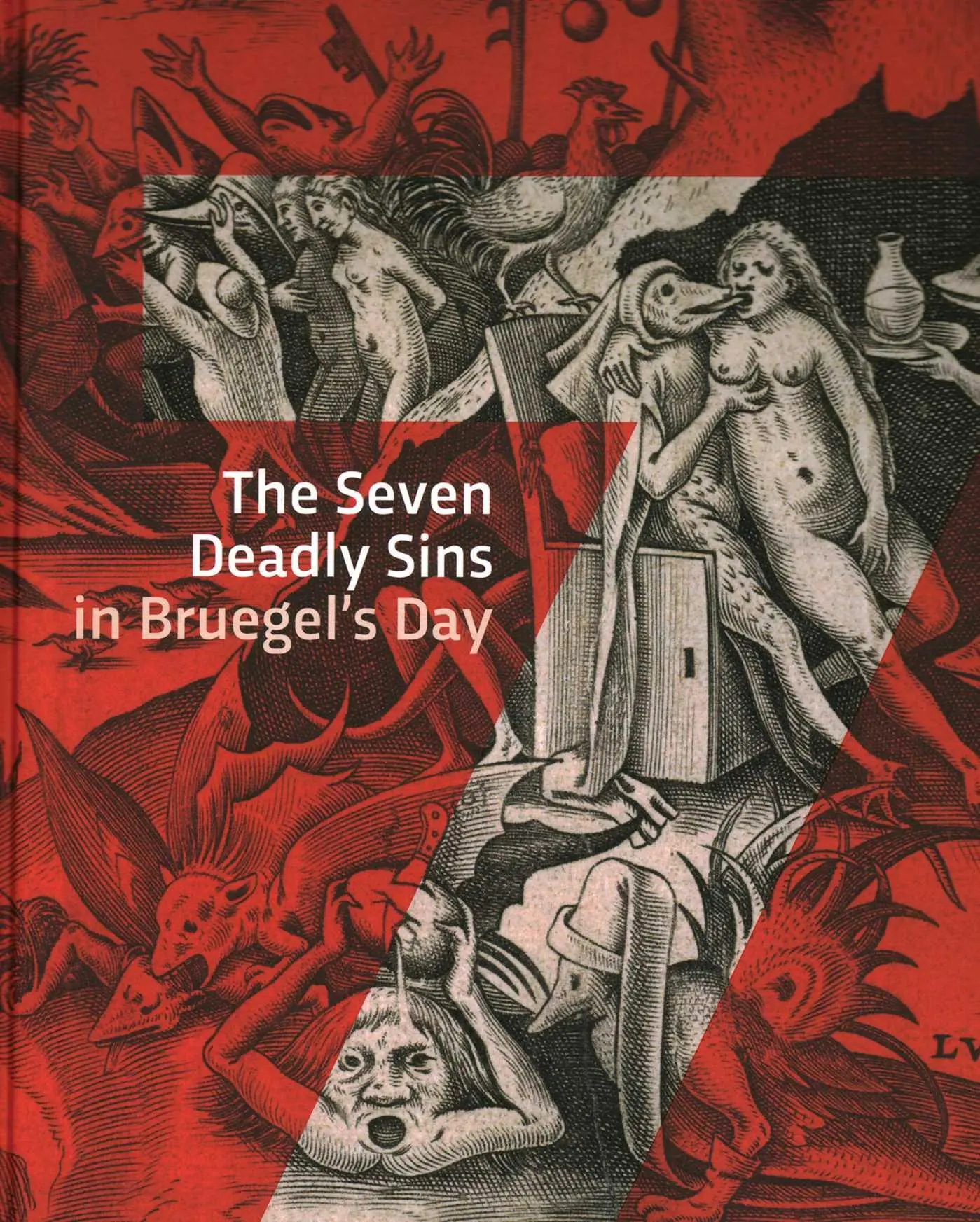 Cover: 9789462625860 | The Seven Deadly Sins in Bruegels' Day | Dorien Tamis (u. a.) | Buch