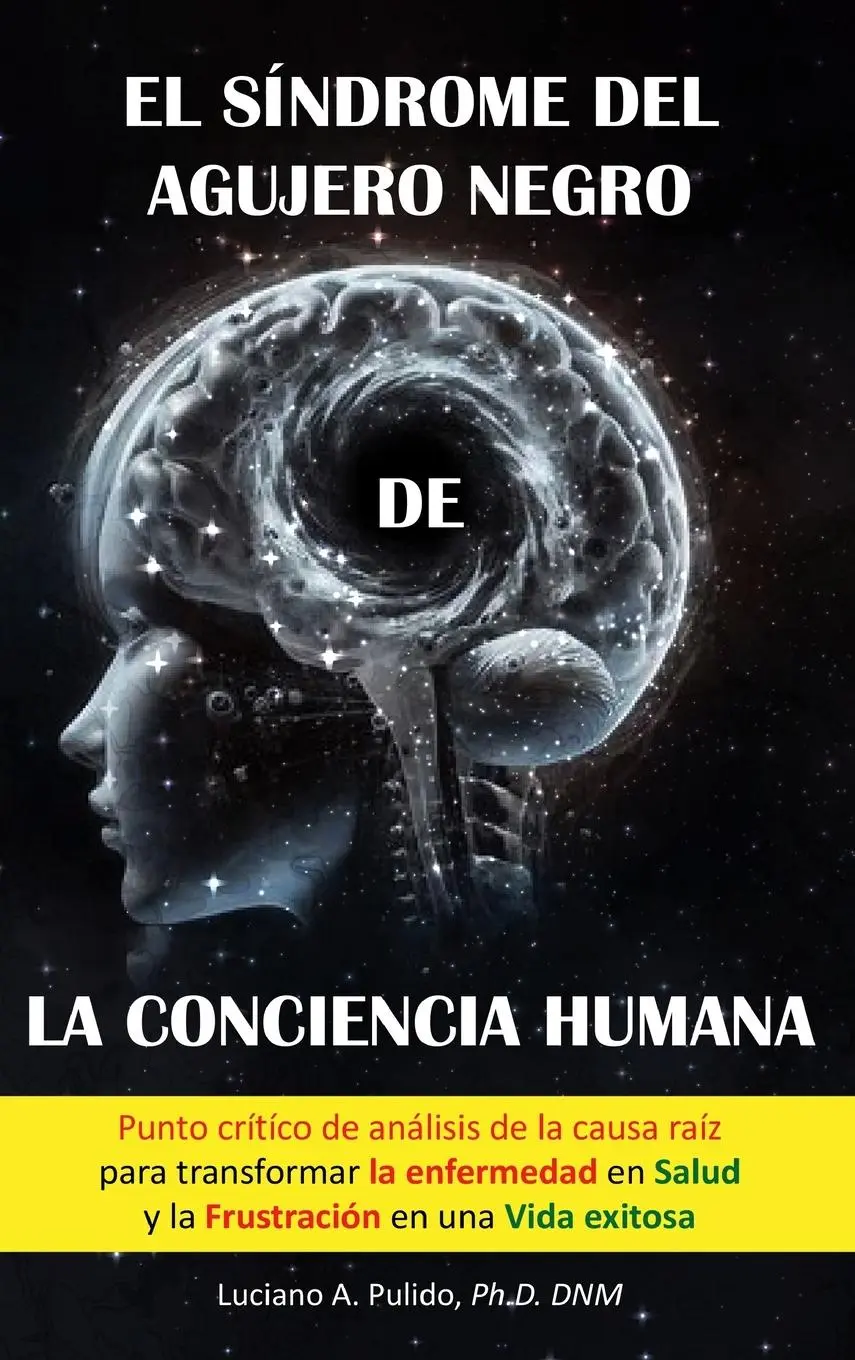 Cover: 9798990555860 | El síndrome del agujero negro de la conciencia humana | Pulido | Buch
