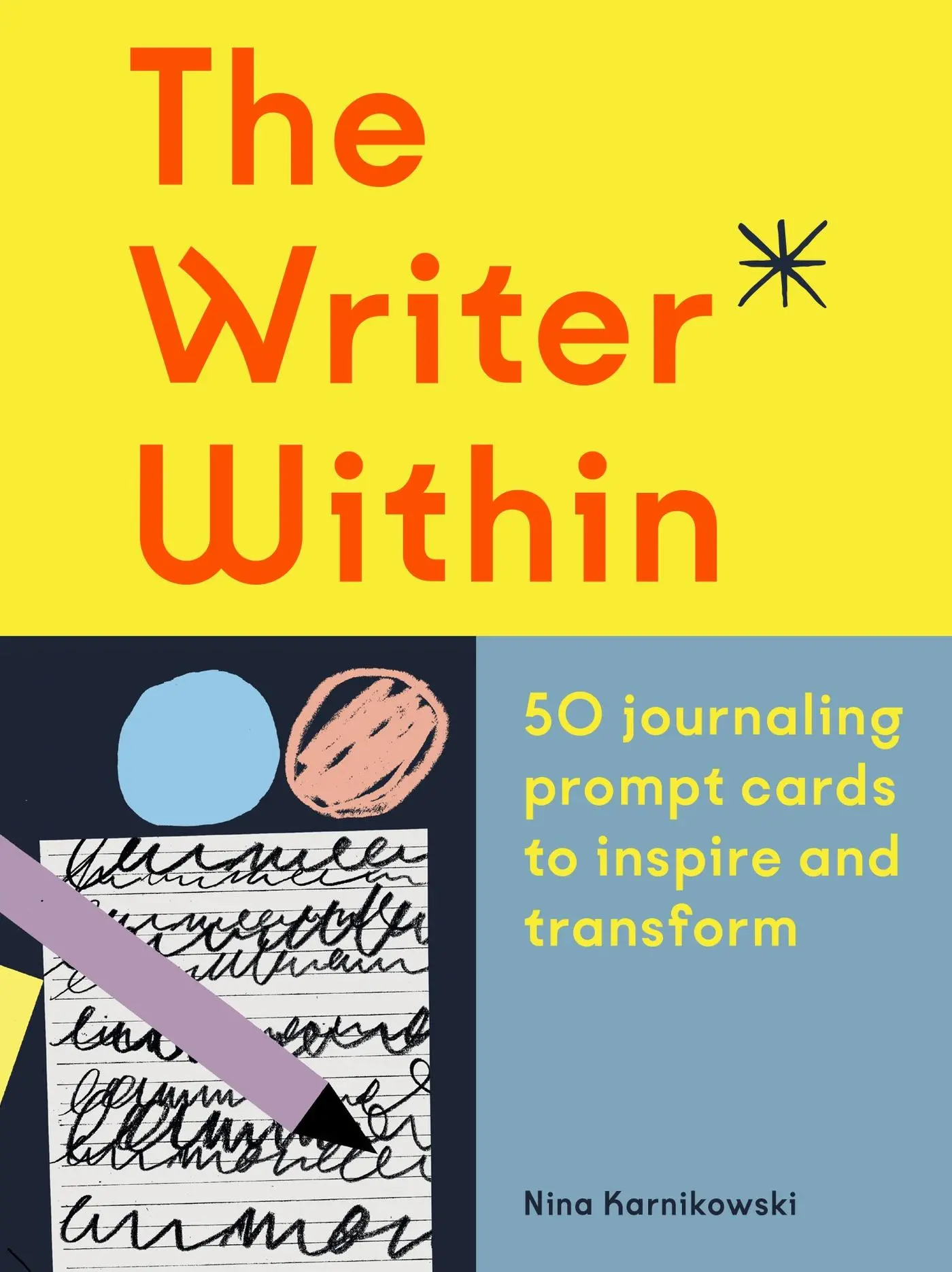 Cover: 9781399605960 | The Writer Within | Nina Karnikowski | Box | 50 S. | Englisch | 2023