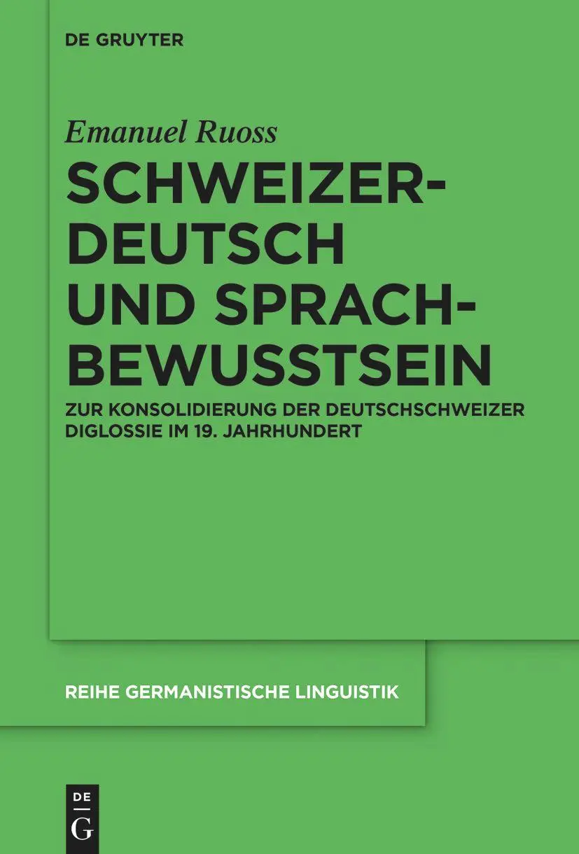 Cover: 9783110765960 | Schweizerdeutsch und Sprachbewusstsein | Emanuel Ruoss | Taschenbuch