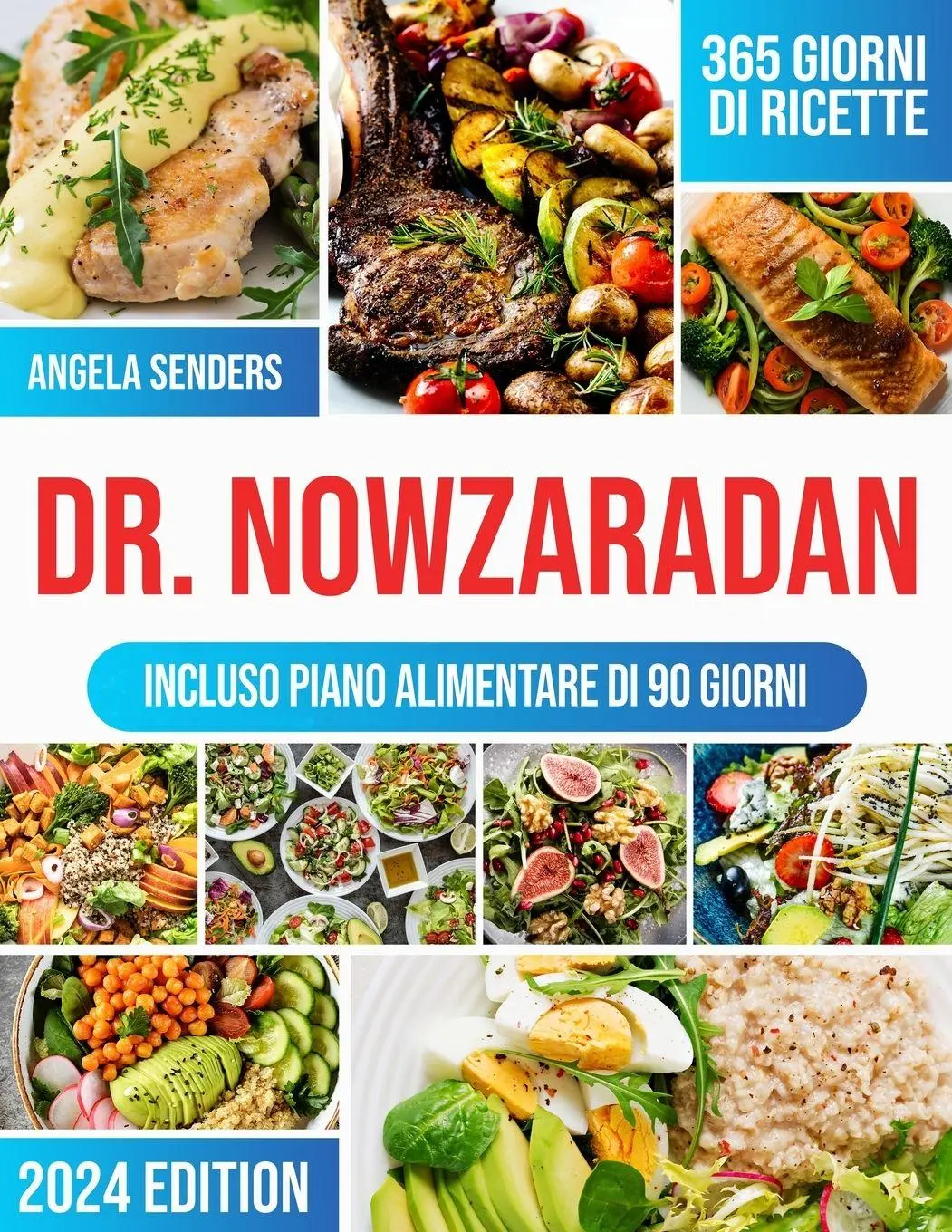 Cover: 9783117485960 | Dr. Nowzaradan | Angela Senders | Taschenbuch | Italienisch | 2024