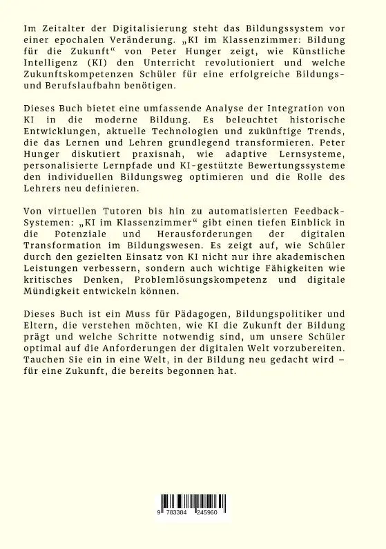 Rückseite: 9783384245960 | KI im Klassenzimmer | Bildung für die Zukunft | Peter Hunger | Buch