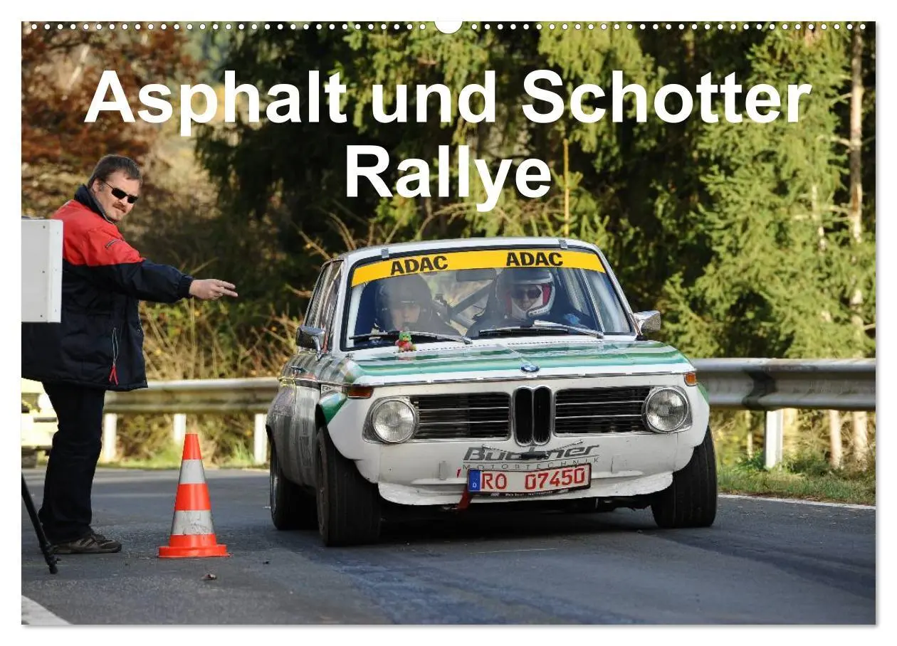 Cover: 9783516075960 | Asphalt und Schotter Rallye (Wandkalender 2026 DIN A2 quer),...