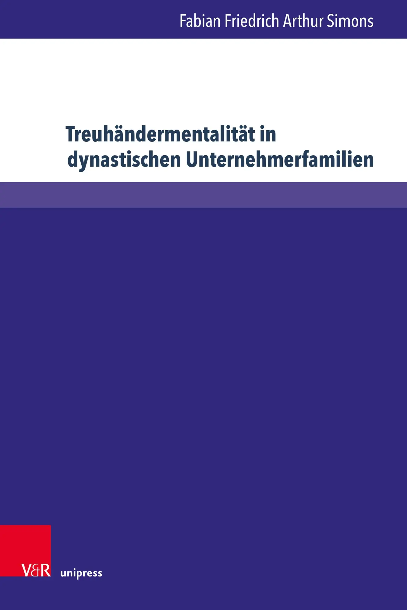 Cover: 9783847115960 | Treuhändermentalität in dynastischen Unternehmerfamilien | Simons