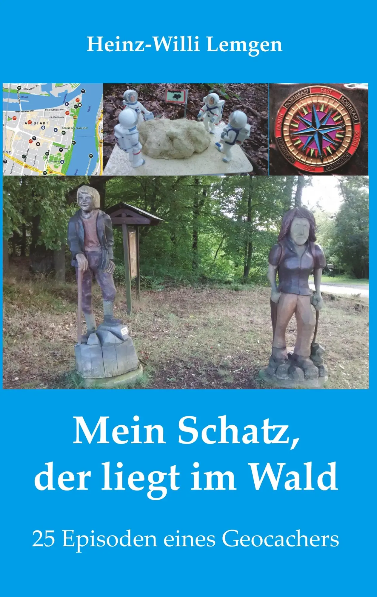 Cover: 9783961035960 | Mein Schatz, der liegt im Wald | Heinz-Willi Lemgen | Taschenbuch
