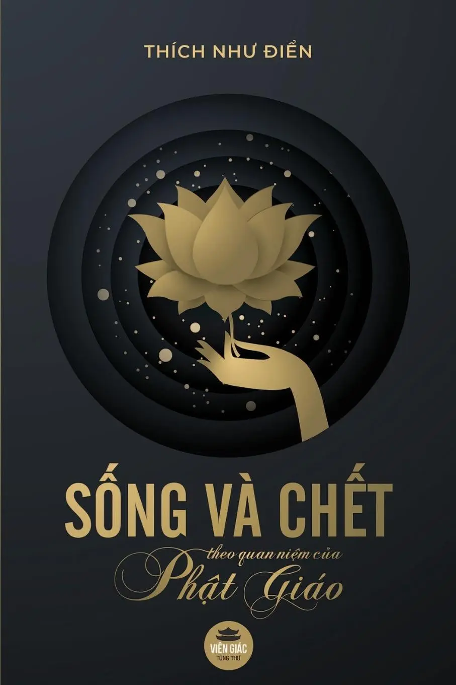 Cover: 9798619075960 | S¿ng và ch¿t theo quan ni¿m c¿a Ph¿t giáo | Thích Nh¿ ¿i¿n | Buch