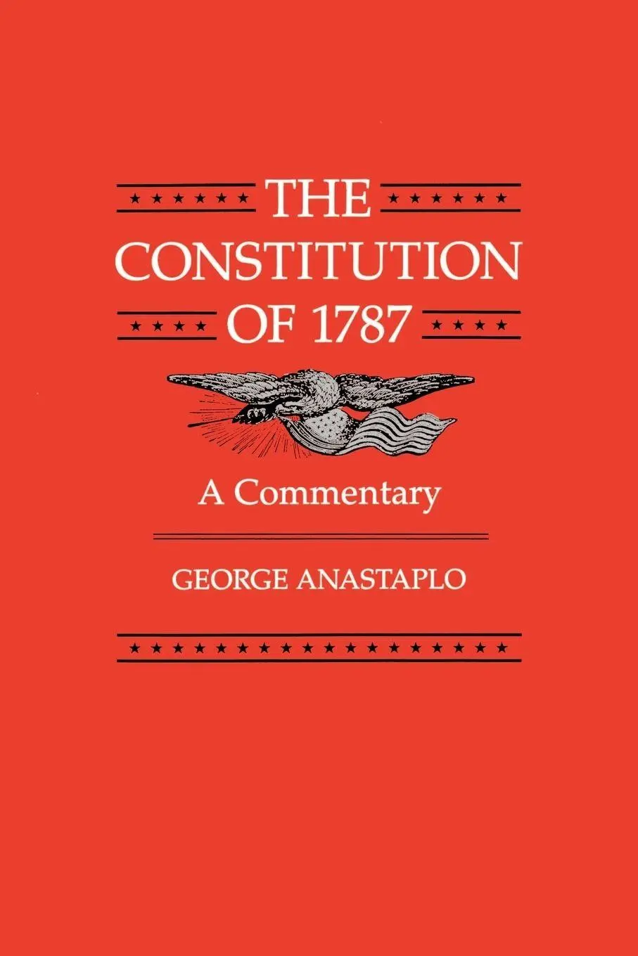 Cover: 9780801836060 | The Constitution of 1787 | A Commentary | George Anastaplo | Buch