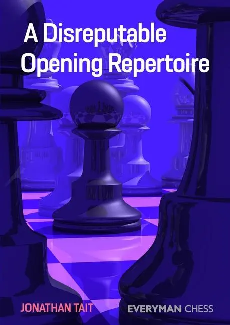 Cover: 9781781946060 | Disreputable Opening Repertoire | Jonathan Tait | Taschenbuch | 2022
