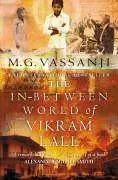 Cover: 9781841956060 | The In-Between World Of Vikram Lall | M. G. Vassanji | Taschenbuch