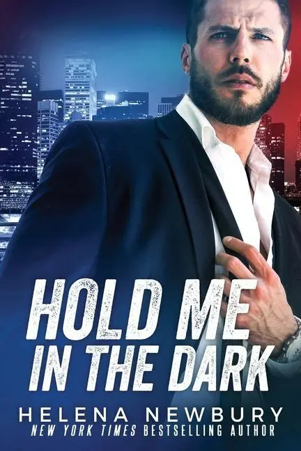 Cover: 9781914526060 | Hold Me in the Dark | Helena Newbury | Taschenbuch | Englisch | 2021