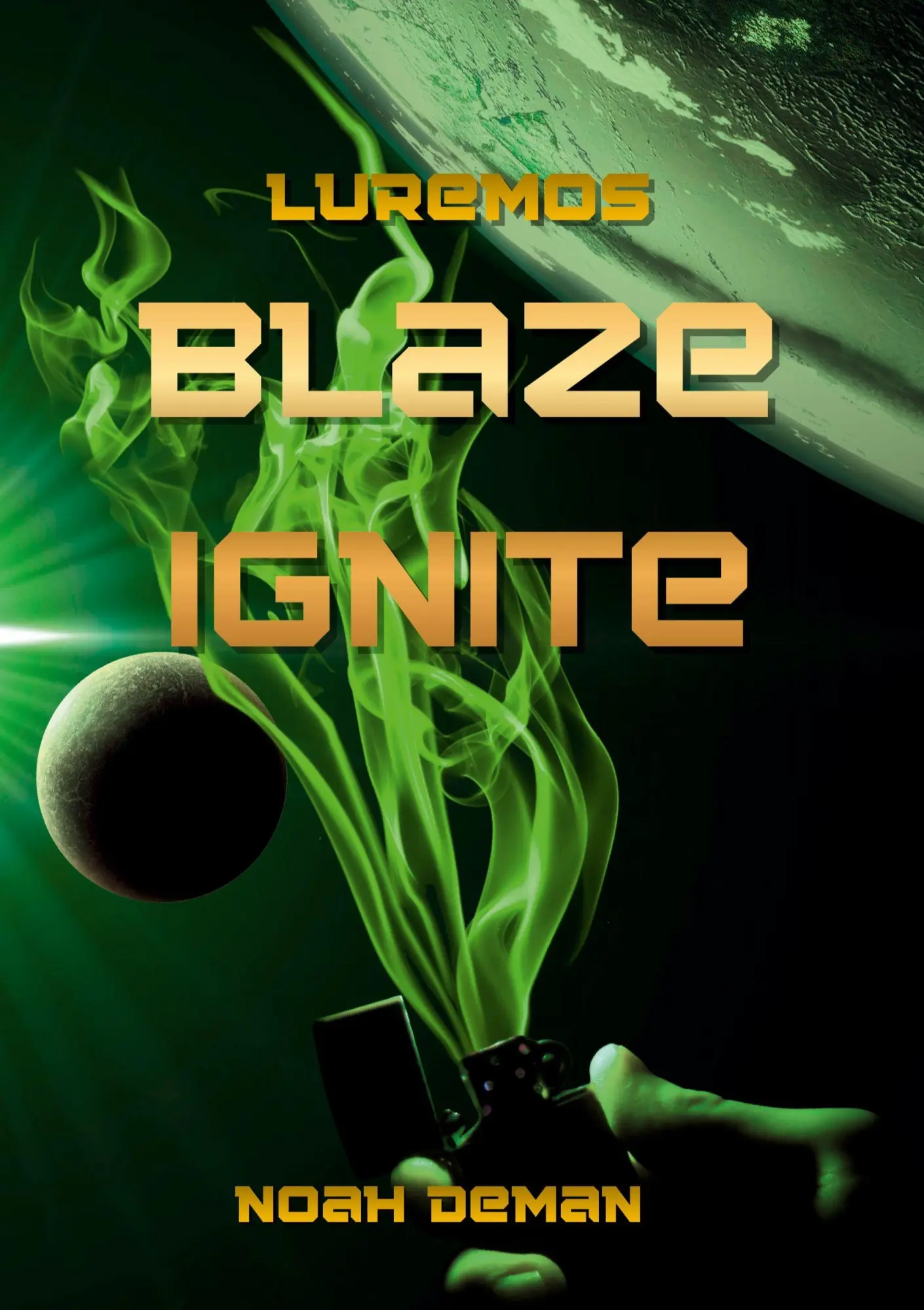 Cover: 9783384756060 | Luremos | Blaze Ignite | Noah Deman | Taschenbuch | 672 S. | Deutsch