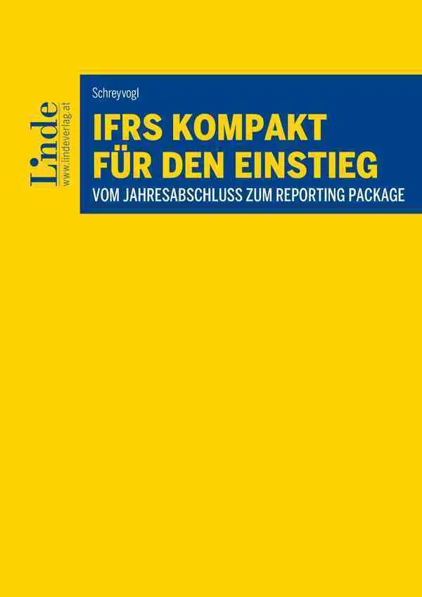 Cover: 9783707346060 | IFRS kompakt für den Einstieg | Maximilian Schreyvogl | Taschenbuch