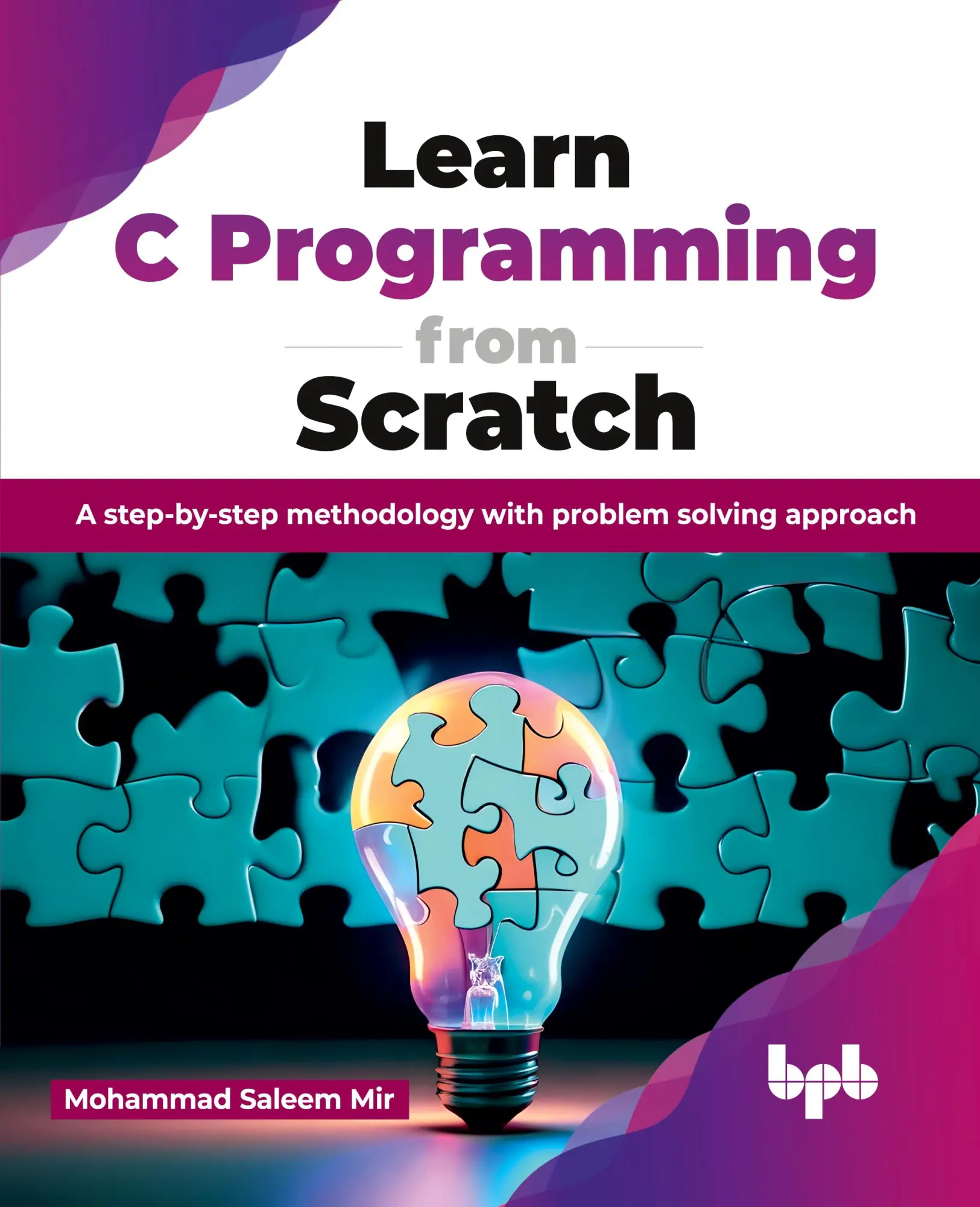 Cover: 9789355516060 | Learn C Programming from Scratch | Mohammad Saleem Mir | Taschenbuch