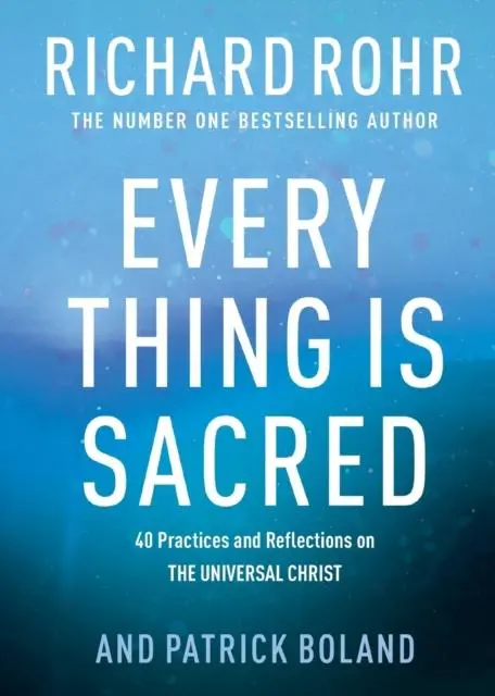 Cover: 9780281086160 | Every Thing is Sacred | Richard Rohr | Taschenbuch | Englisch | 2021