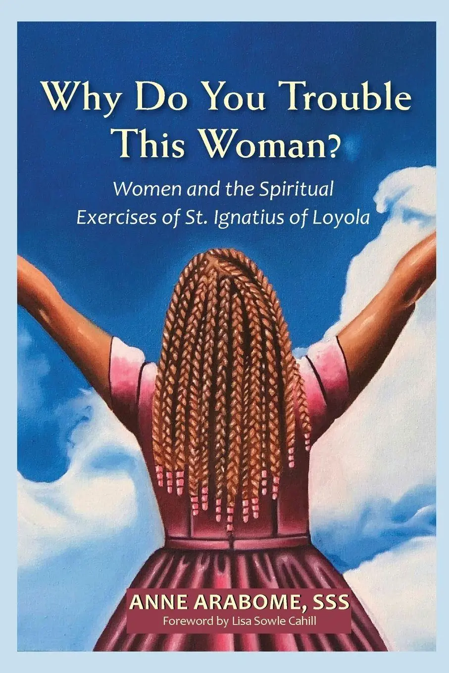 Cover: 9780809156160 | Why Do You Trouble This Woman? | Anne Arabome | Taschenbuch | Englisch