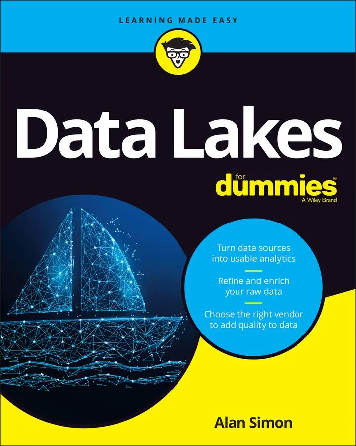 Cover: 9781119786160 | Data Lakes for Dummies | Alan R Simon | Taschenbuch | 384 S. | 2021