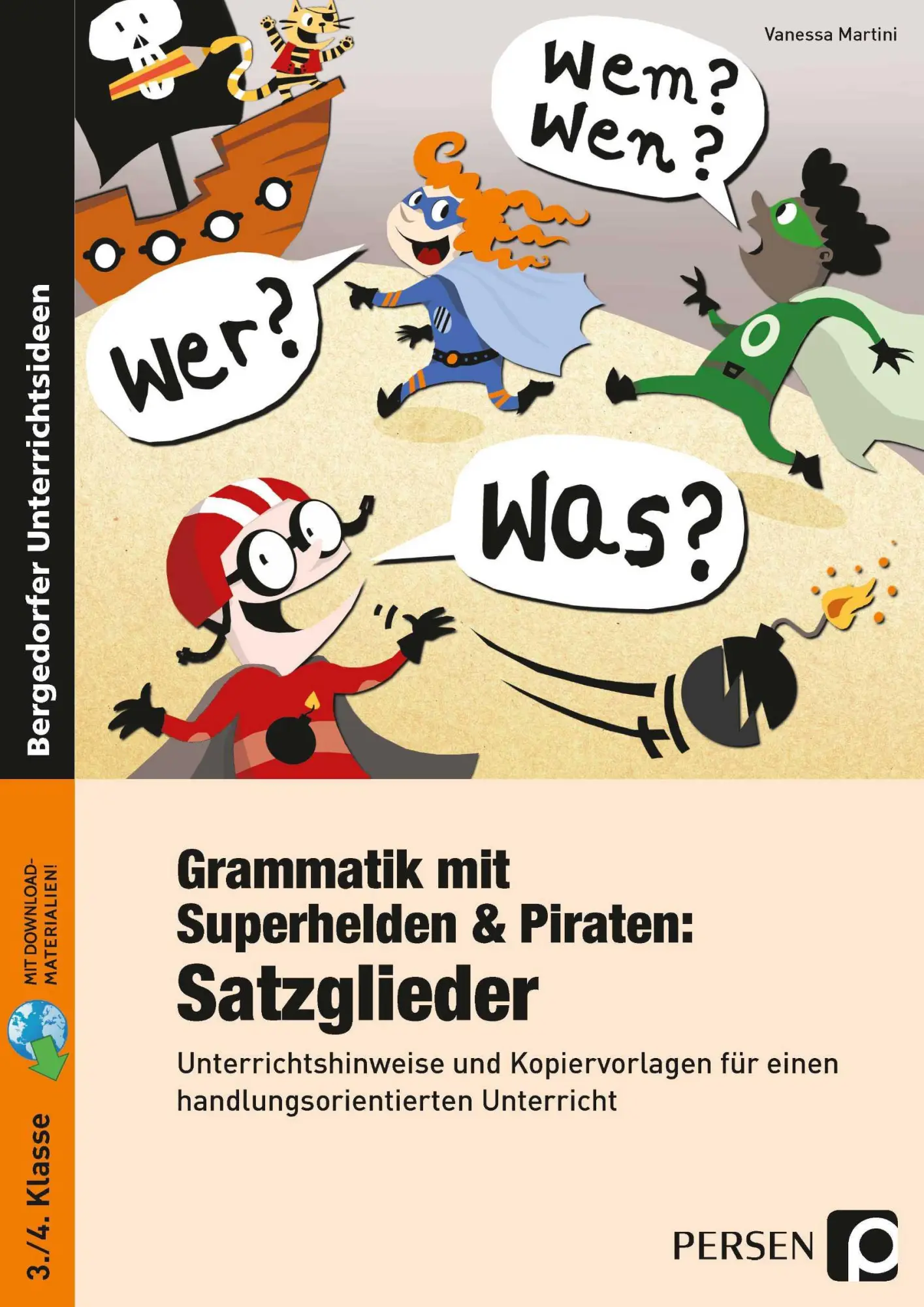 Cover: 9783403236160 | Grammatik mit Superhelden &amp; Piraten: Satzglieder | Vanessa Martini
