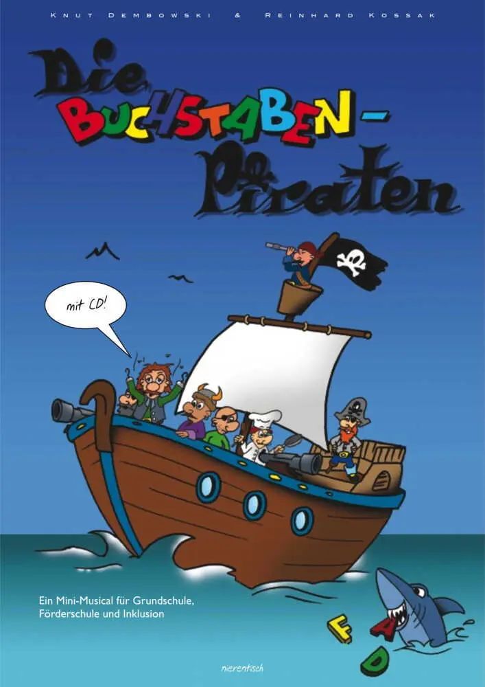 Cover: 9783944326160 | Die Buchstabenpiraten, m. Audio-CD | Knut Dembowski (u. a.) | 32 S.