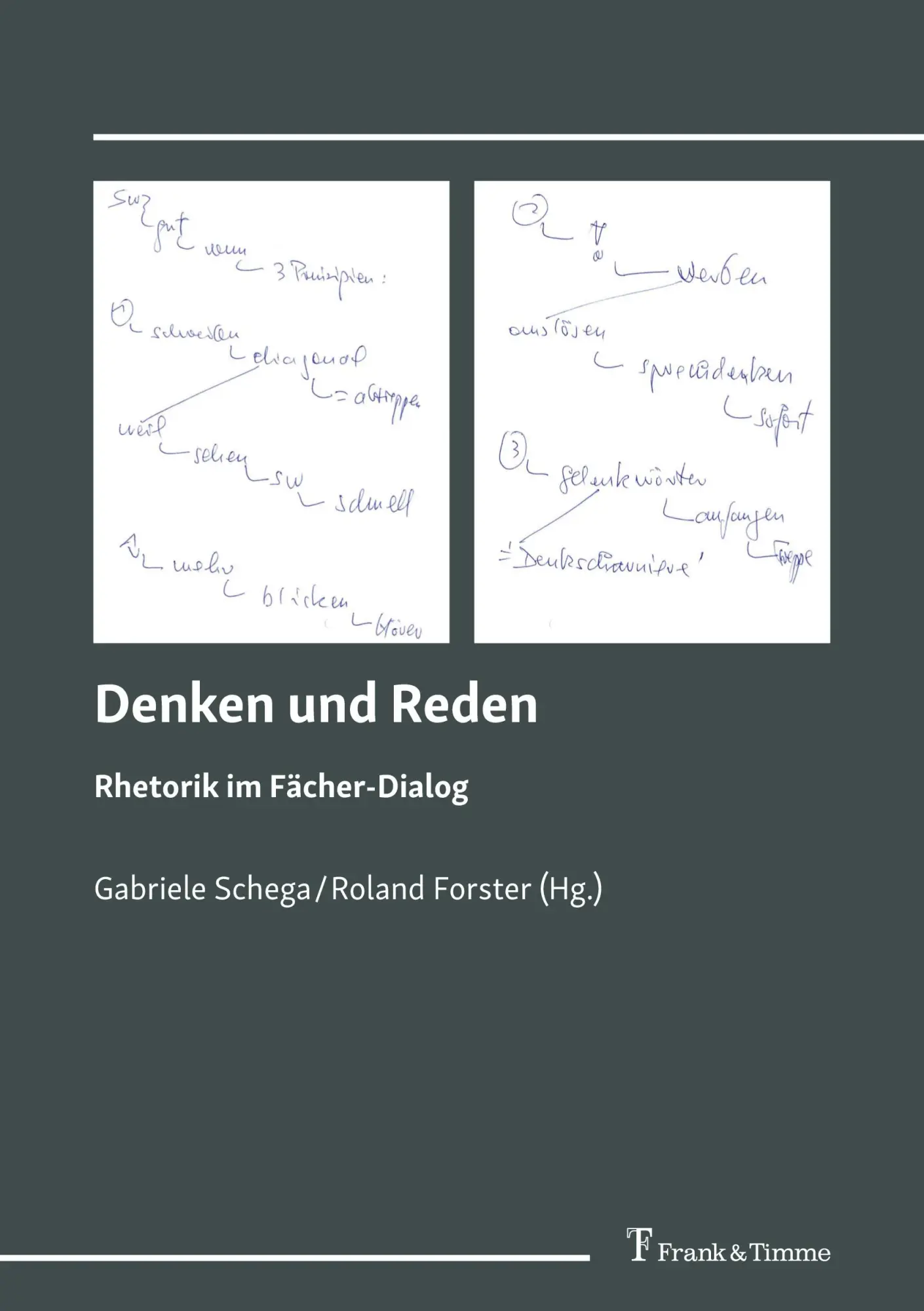Cover: 9783732906260 | Denken und Reden | Rhetorik im Fächer-Dialog | Gabriele Schega (u. a.)