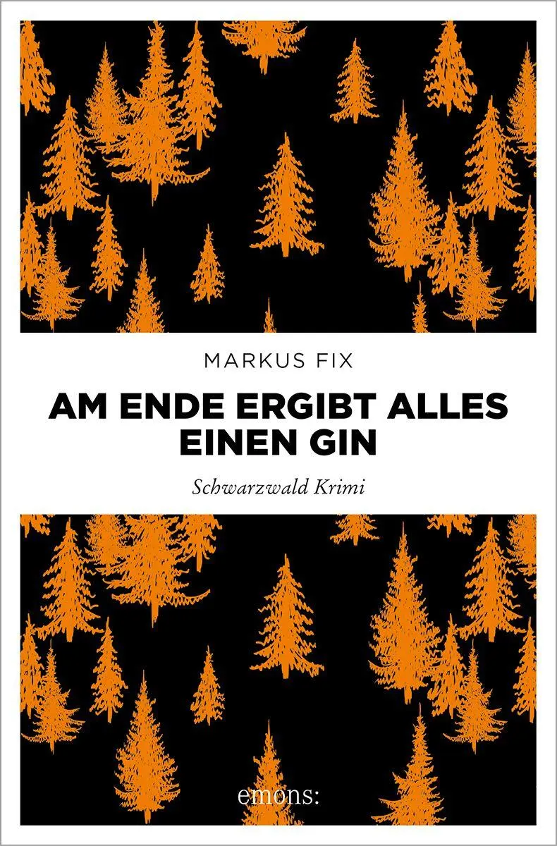 Cover: 9783740826260 | Am Ende ergibt alles einen Gin | Markus Fix | Taschenbuch | 352 S.