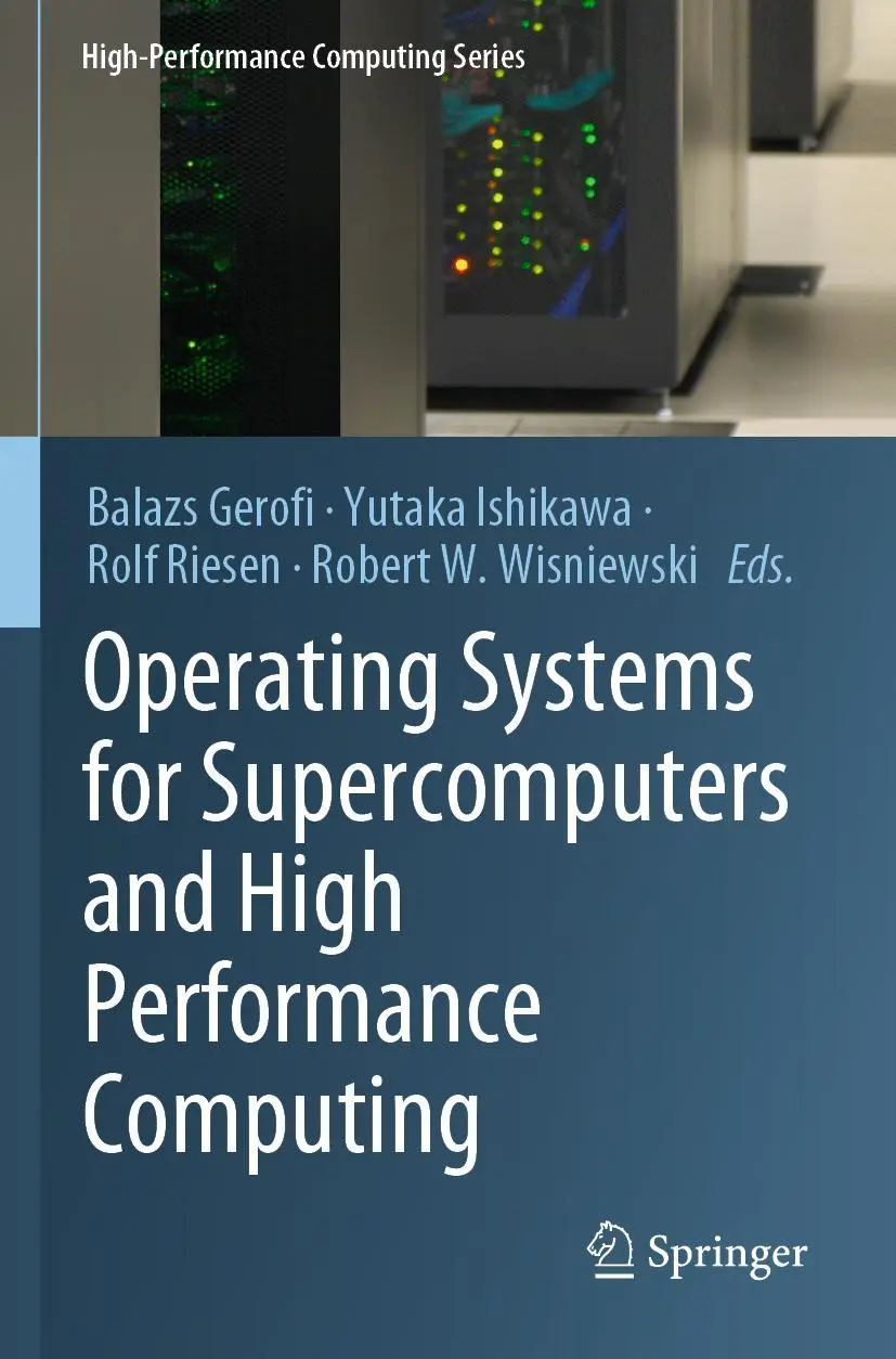 Cover: 9789811366260 | Operating Systems for Supercomputers and High Performance Computing