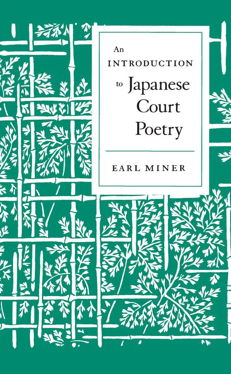 Cover: 9780804706360 | Intro to Japanese Court Poetry | Earl Miner | Taschenbuch | Englisch