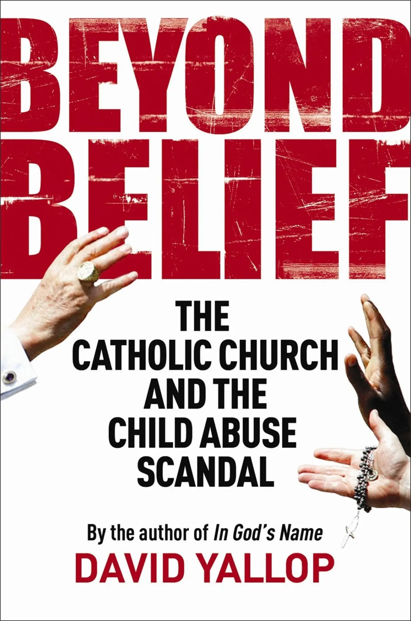 Cover: 9781849016360 | Beyond Belief | The Catholic Church and the Child Abuse Scandal | Buch