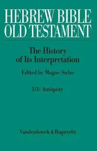 Cover: 9783525536360 | Hebrew Bible / Old Testament. I: From the Beginnings to the Middle...