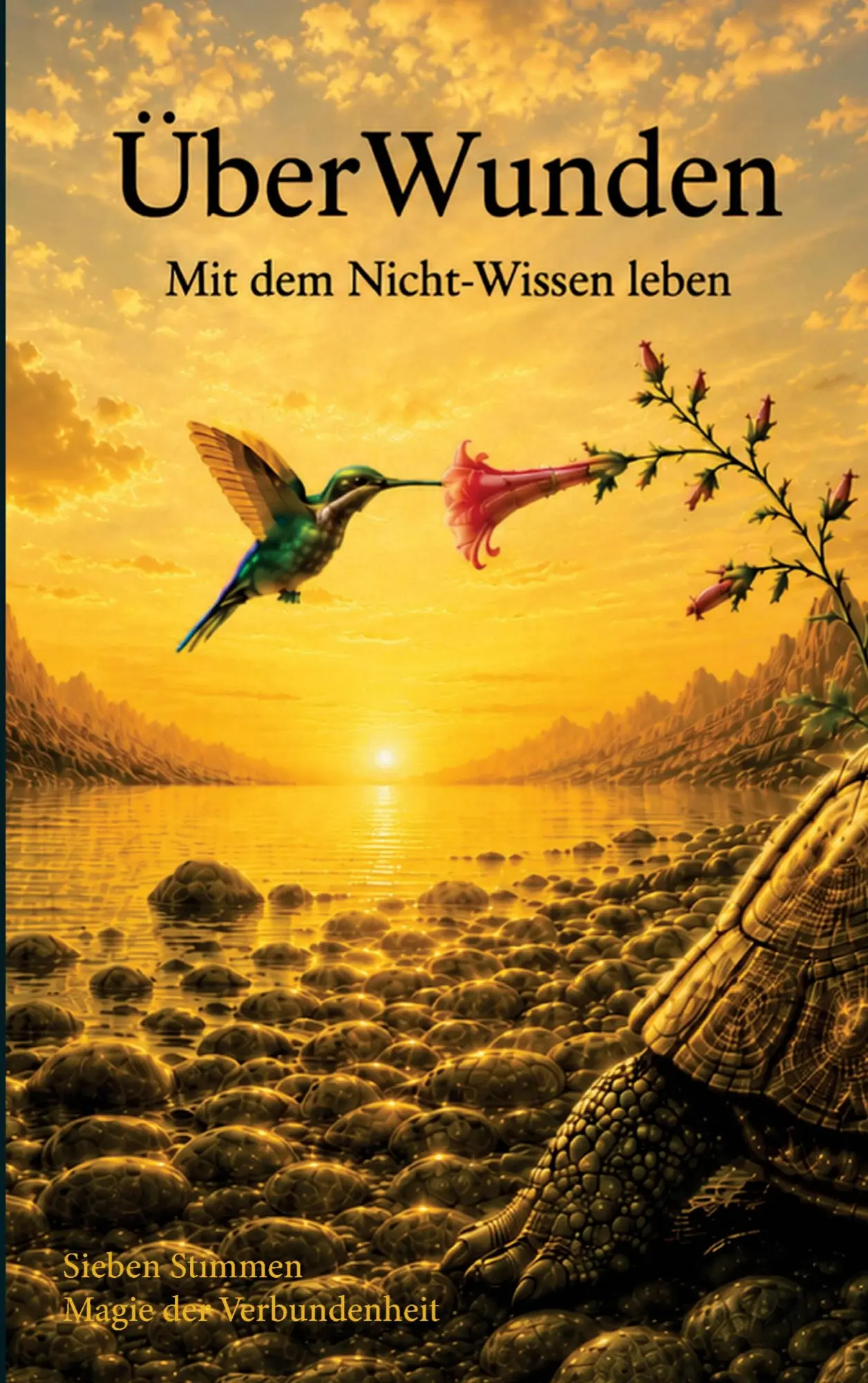 Cover: 9783982546360 | ÜberWunden | Mit dem Nicht-Wissen leben | Hildegard Haehn | Buch
